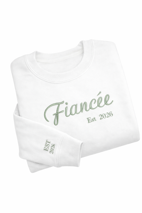 Fiancée personalised embroidered sweatshirt
